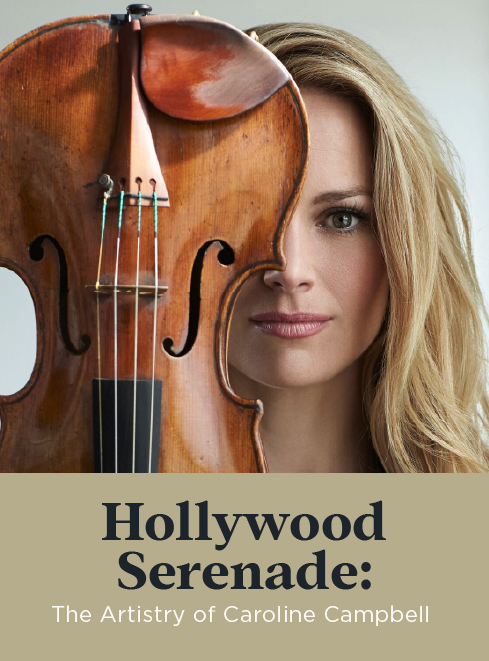 Hollywood Serenade: The Artistry of Caroline Campbell