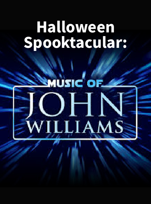 Halloween Spooktacular: The Music of John Williams